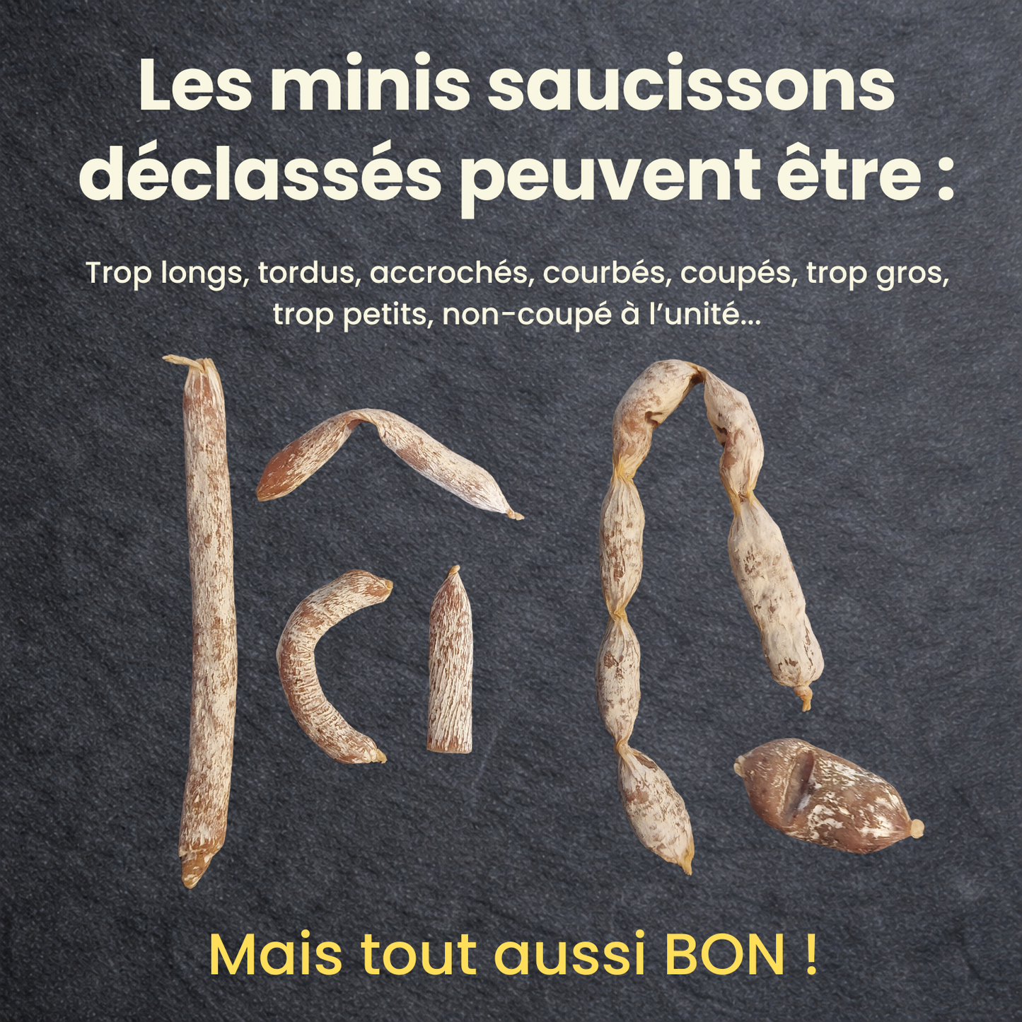 Panier Mini-Saucissons Déclassés Anti-Gaspi - 2kg